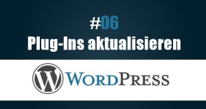 WordPress für Einsteiger - Plug-Ins aktualisieren